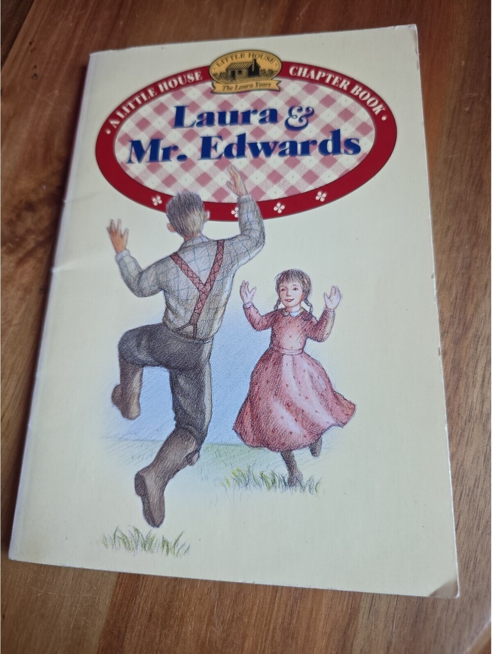 Laura & Mr. Edwards Little House Chapter #13 First Harper Trophy Edition 1999